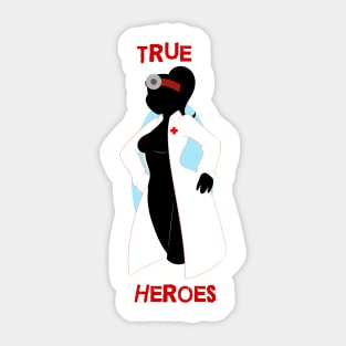 The True Heroes Sticker